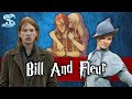 The Story Of Fleur Delacour & Bill Weasley