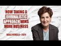 How taking a journalistic approach wins more business by adele revella