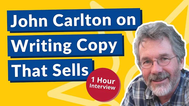 Copywriting Guru John Carlton on How to Write Copy...