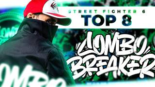 STREET FIGHTER 6 | TOP 8 - COMBO BREAKER 2026