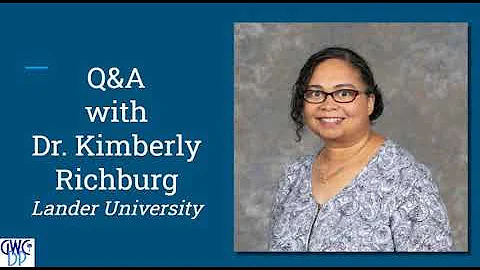 06 Q&A with Dr  Kimberly Richburg