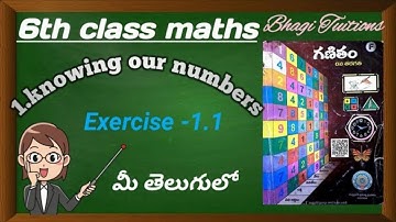 6th class maths in telugu|chapter-1 knowing our numbers|exercise-1.1