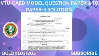 VTU-CAED MODEL QUESTION SOLUTION (PAPER-1 TO PAPER-5)