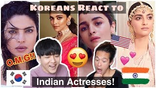 Koreans React To Indian Actresses