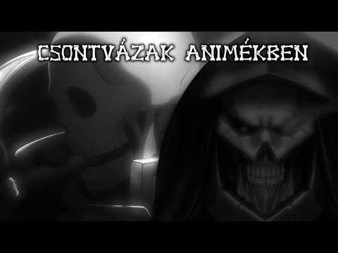 Csontvázak Animékben