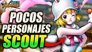 ¿Los Personajes SCOUT están OLVIDADOS? | Humilde Opinion | One Piece Bounty Rush (OPBR)