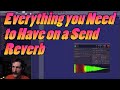 Improve Your Send Reverbs