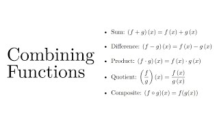 Combining Functions (Part 2 of 2)