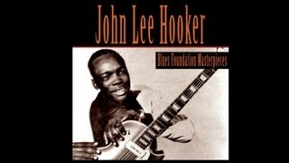 John Lee Hooker - Sugar Mama (1960) [Digitally Remastered]