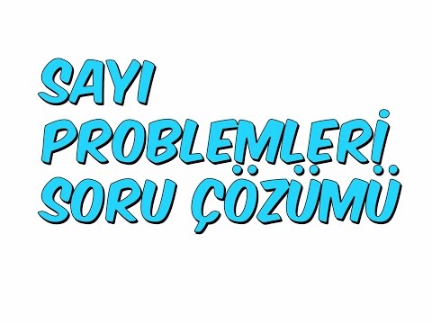 SAYI PROBLEMLERİ SORU ÇÖZÜMÜ | YGS KAMPI '16 Matematik