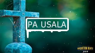 Pa Usala Trap Bow Instrumental - Rip La Manta, Liro Shaq, El Alfa El Jefe, La Sabiduria