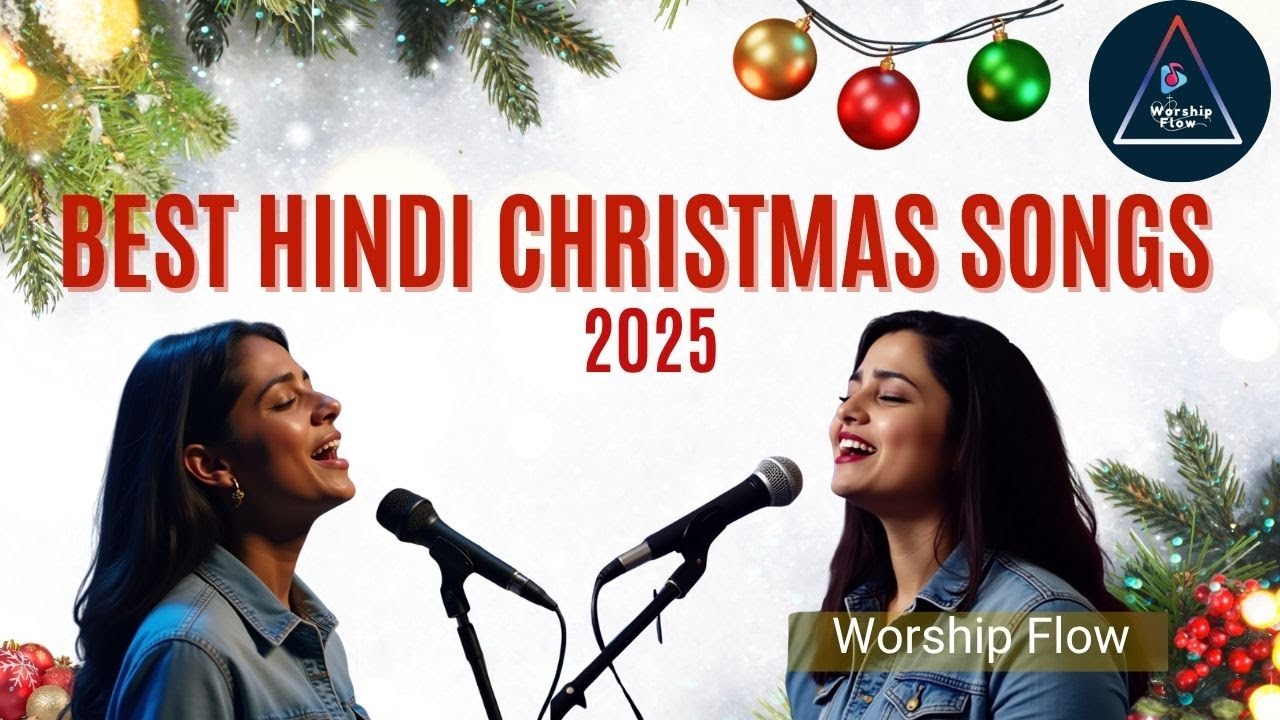 Non-Stop Hindi Christmas Songs | masih song download | Worship Flow