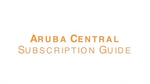 Synnex: Aruba Central Subscription Guide