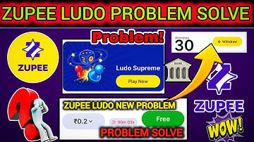 ZUPEE LUDO NEW UPDATE 🧐 ZUPEE NEW UPDATE PROBLEM 🤑 ZUPEE LUDO EARNING PROBLEM SOLVE 