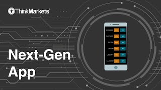 ThinkTrader - The next-generation mobile trading app