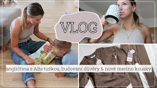 VLOG | angličtina s Albi tužkou, budování důvěry & nové merino kousky | kamčalinda