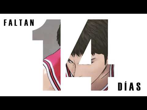 THE FIRST SLAM DUNK: FALTAN 14 DÍAS [6/7 ESTRENO ESPAÑA]
