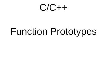 C/C++: Function Prototypes
