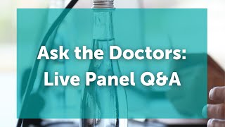 2022 IWMF Virtual Educational Forum - Ask the Doctors Live Q&A Panel