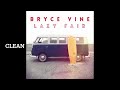 Bryce Vine Guilty Pleasure Clean Version mp3
