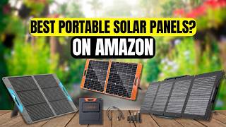 BEST Portable Solar Panels for Camping on Amazon BUY RIGHT NOW