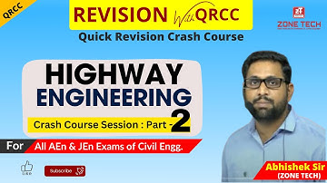 Quick Revision Crash Course - QRCC | SSC JE 2024 | Highway Part-2 | Civil | Abhishek Sir ZONE TECH