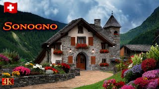 The Secrets of SONOGNO a village that time forgot