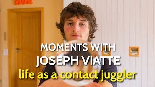 Moments with Joseph Viatte: Life as a Contact Juggler