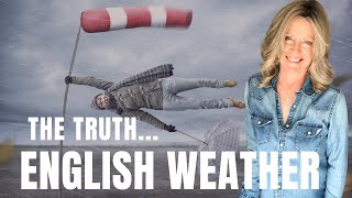 The truth about English weather - is it really that bad?
