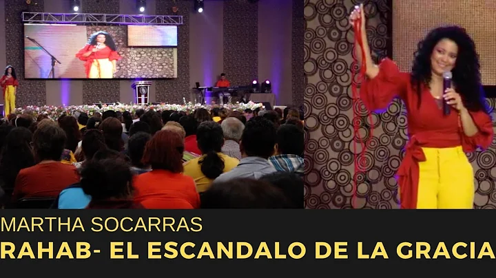 RAHAB - EL ESCANDALO DE LA GRACIA