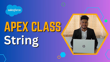 String Data Type In Apex With Example | Apex Class In Salesforce | #apex #miprotecz #string