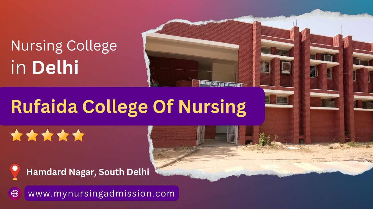 Rufaida College Of Nursing - South Delhi |Nursing Colleges in Delhi ...