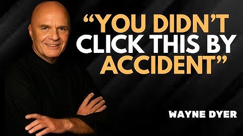 This video will find you 24 hours before it happens | WAYNE DYER