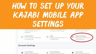 How To Set Up Your Kajabi Mobile App Settings (Travel Lifestyle Course)