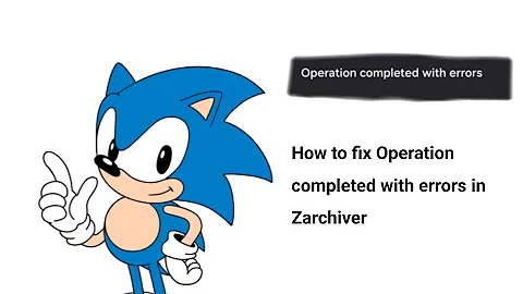 How to fix Operation completed with errors in Zarchiver