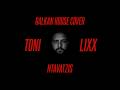 Toni Lixx – Ntavatzis Balkan House