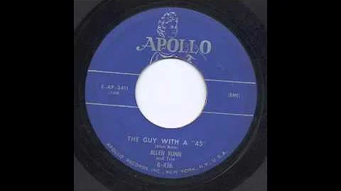 ALLEN BUNN - THE GUY WITH A '45' - APOLLO