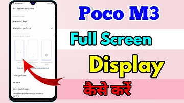 how to full screen display in poco m3 | poco m3 full screen display setting