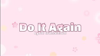 Do It Again - feat Chris Brown & Tyga (Lyrics Video)