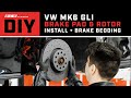 How to Install VW GLI Brake Pads & Rotors and Brake Bedding (2012-2018 MK6) | DIY | ECS Tuning