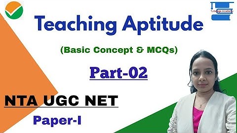 Teaching Aptitude (Part-02) Basic Concept & Important MCQs for NTA UGC NET Paper-1||