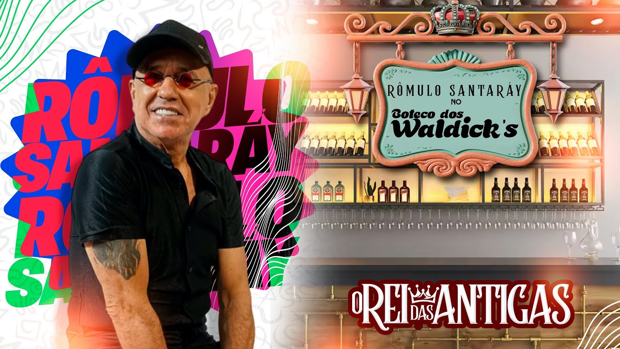 O Rei das Antigas - Boteco dos Waldicks I