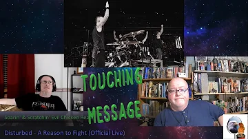 Soarin' & Scratchin' - Evil Chicken Reacts to A Reason to Fight by Disturbed - Touching