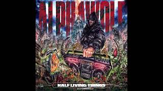 Alpha Wolf  Half Living Things instrumental Only   Album 2024 25