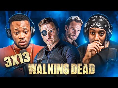 THE WALKING DEAD 3X13 REACTION/ COMMENTARY "Arrow on the Doorpost" AIN'T NO TALKING!!! 😡