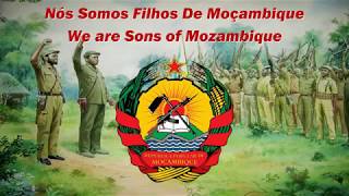 Nós Somos Filhos De Moçambique - We are Sons of Mozambique (Mozambican patriotic song)