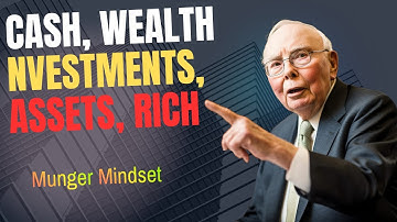 Charlie Munger | Stop Letting Your Money Sit – 5 Smart Assets Rich People Rely On