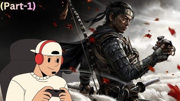 Ghost of Tsushima (Part-1) Gameplay Walkthrough- No commentary