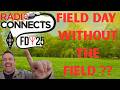 Sick But Still Operating: My Home Field Day Strategy