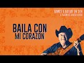 Miniature de la vidéo de la chanson Baila Con Mi Corazón